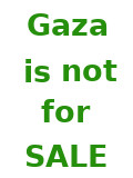 Gaza is not for Sale